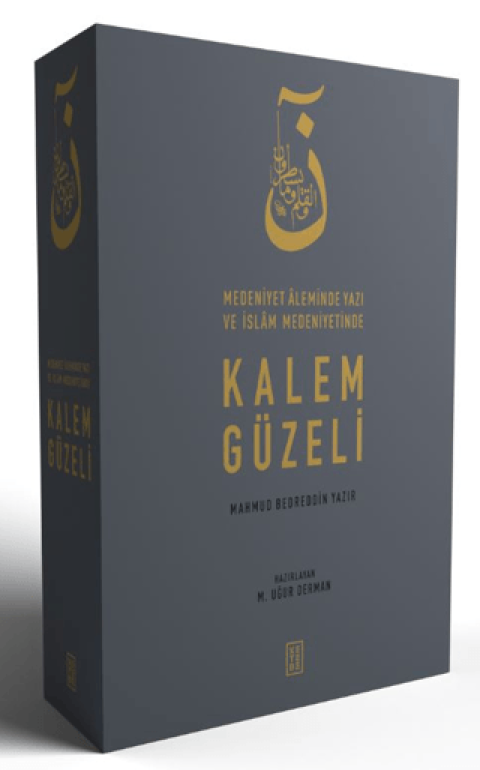 Medeniyet Aleminde Yazı ve İslam Medeniyetinde Kalem Güzeli (3 Cilt Takım)