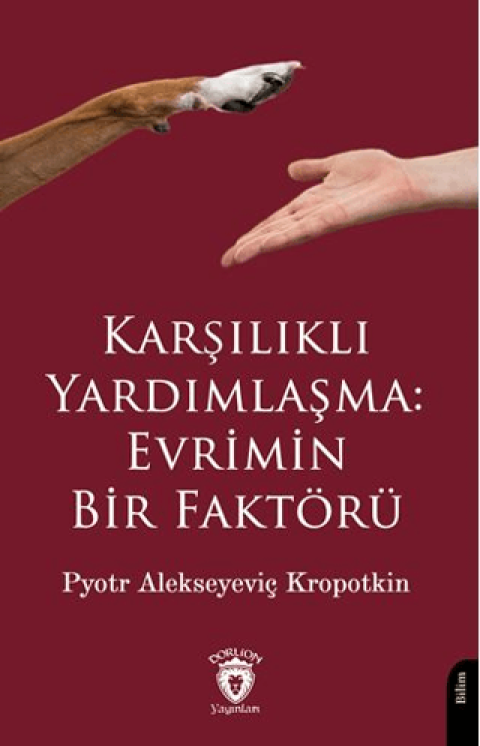 Karşılıklı Yardımlaşma: Evrimin Bir Faktörü