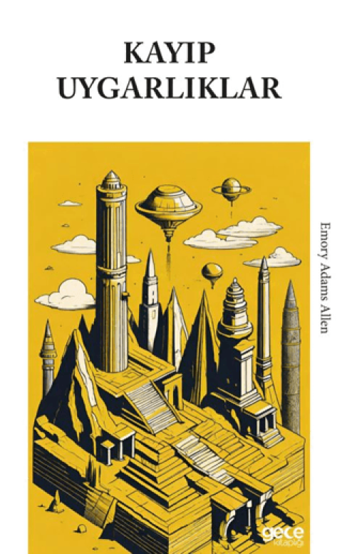 Kayıp Uygarlıklar Kayıp Uygarlıklar