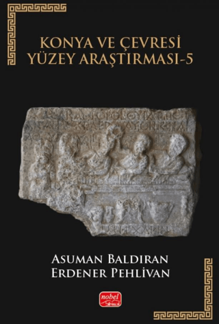 Konya ve Çevresi Yüzey Araştırması-5