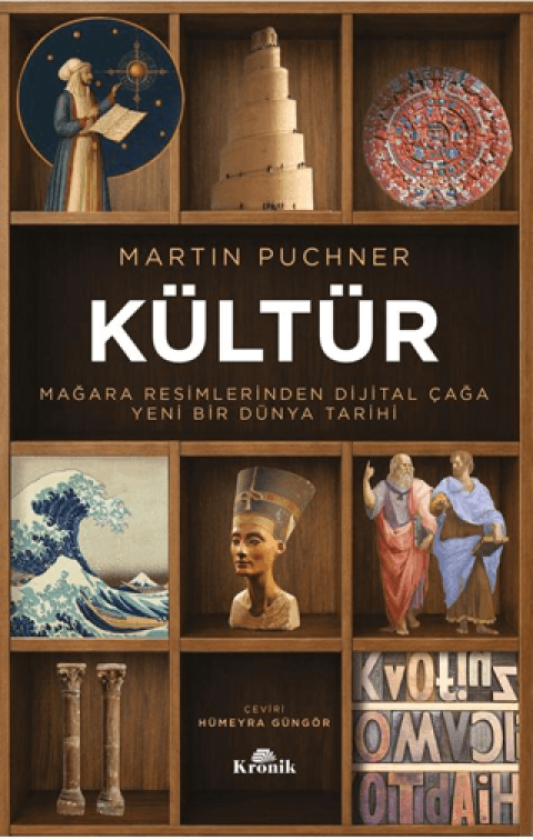 Kültür Mağara Resimlerinden Dijital Çağa Yeni Bir Dünya Tarihi
