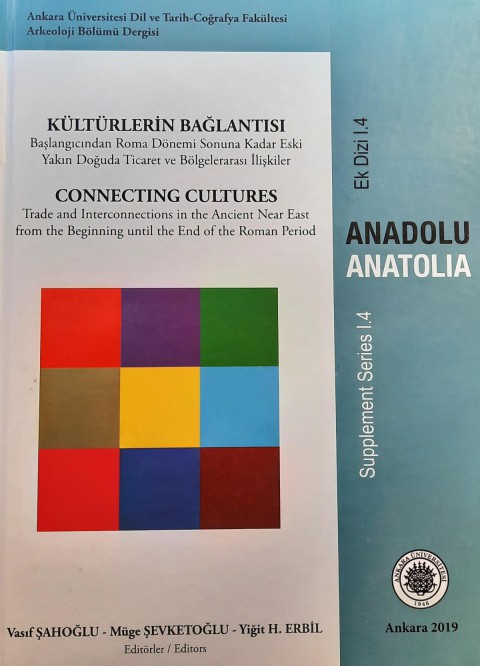 Kültürlerin Bağlantısı - Anadolu / Anatolia Ek Dizi I.4