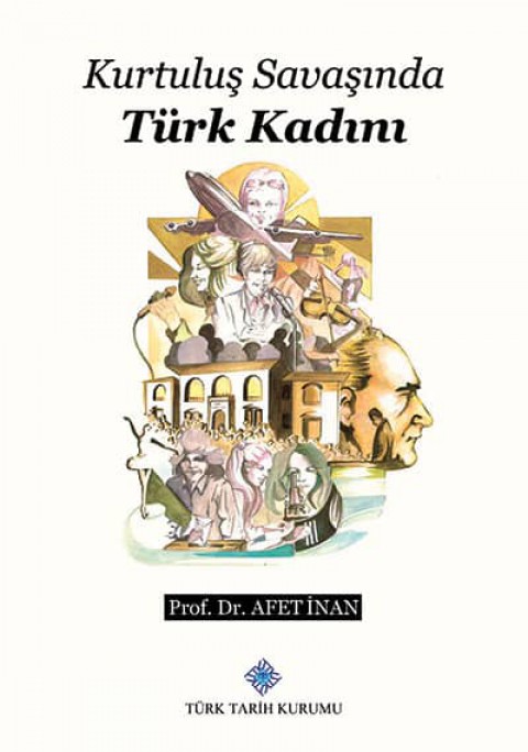 Kurtuluş Savaşında Türk Kadını