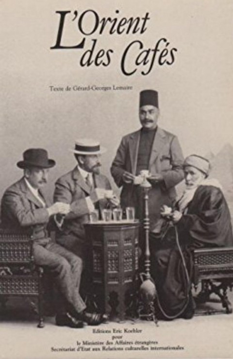 L'Orient des Cafes