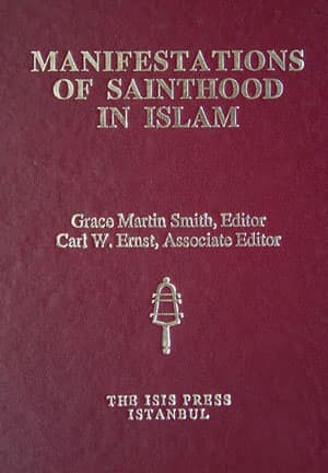Manifestations of Sainthood in Islam