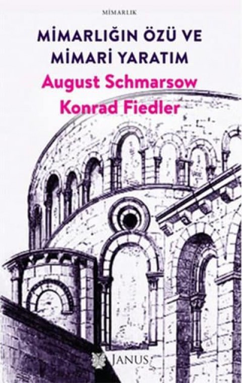 Mimarlığın Özü ve Mimari Yaratım