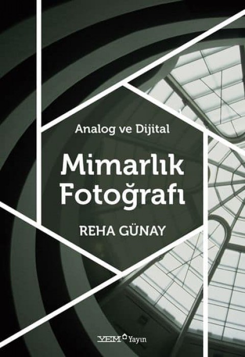 Mimarlık Fotoğrafı. Analog ve Dijital