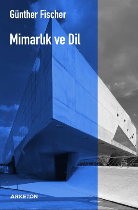 Mimarlık ve Dil Mimarlık ve Dil