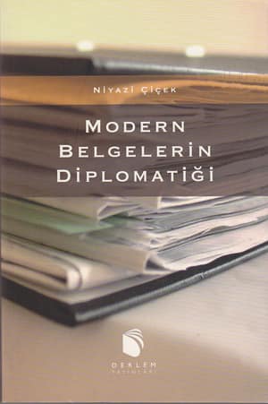 Modern Belgelerin Diplomatiği