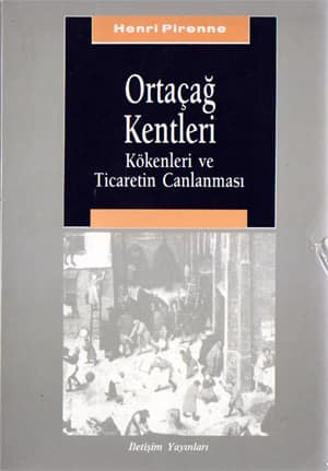 Ortaçağ Kentleri Kökenleri ve Ticaretin Canlanması