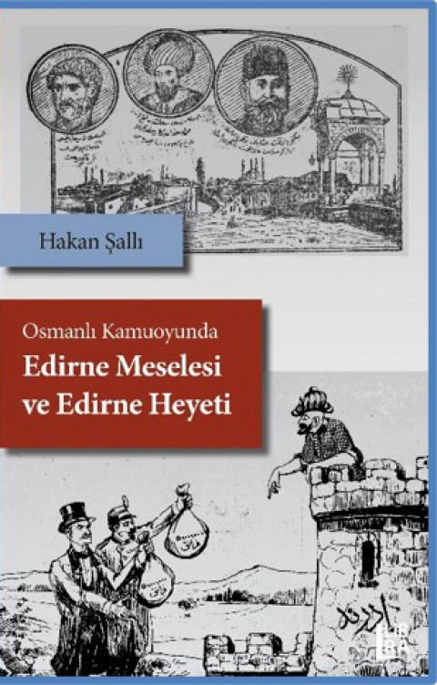 Osmanli-Kamuoyunda-Edirne-Meselesi-ve-Edirne-Heyeti_2.jpeg?v=1701328687