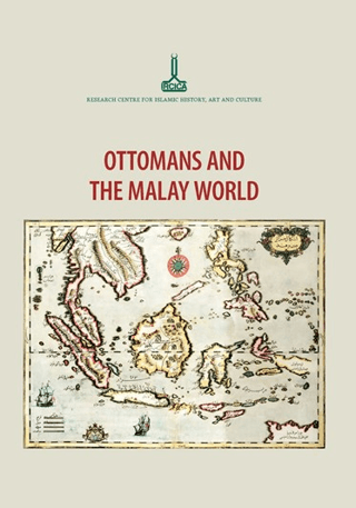 Osmanlılar ve Malay Dünyası / Ottomans and the Malay World