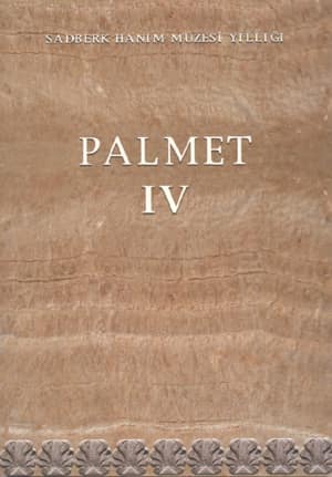 Palmet IV - Sadberk Hanım Müzesi Yıllığı