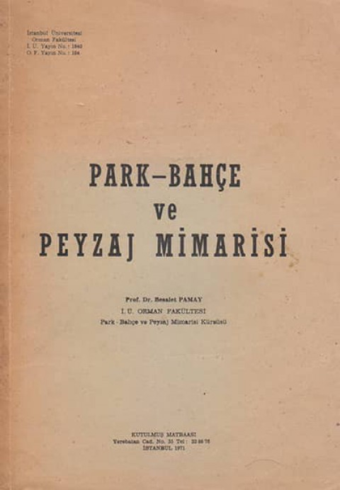 Park-Bahçe ve Peyzaj Mimarisi