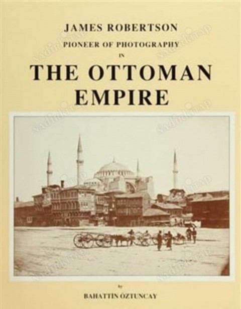 Pioneer of the photography in the Ottoman Empire