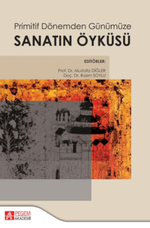 Primitif Dönemden Günümüze Sanatın Öyküsü