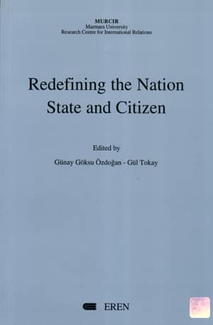 Redefining the Nation State and Citizen