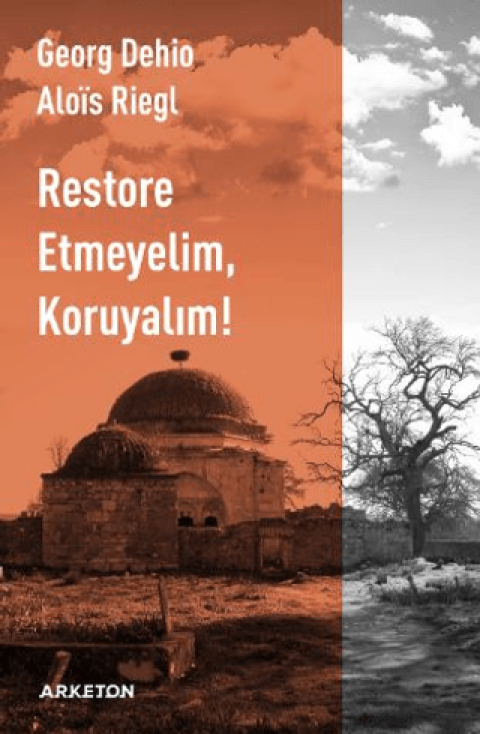 Restore Etmeyelim, Koruyalım! Restore Etmeyelim, Koruyalım!