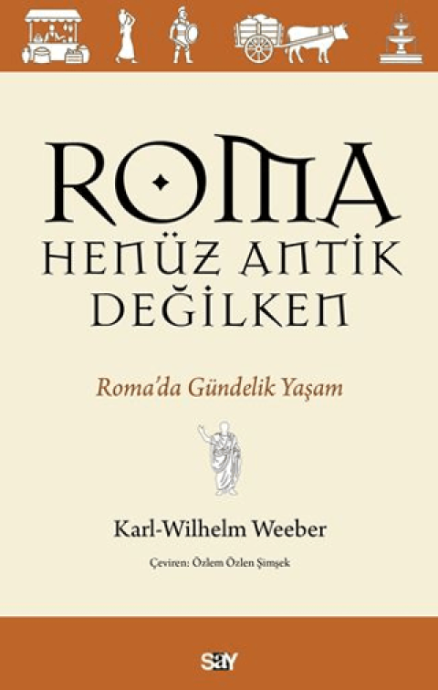 Roma Henüz Antik Değilken