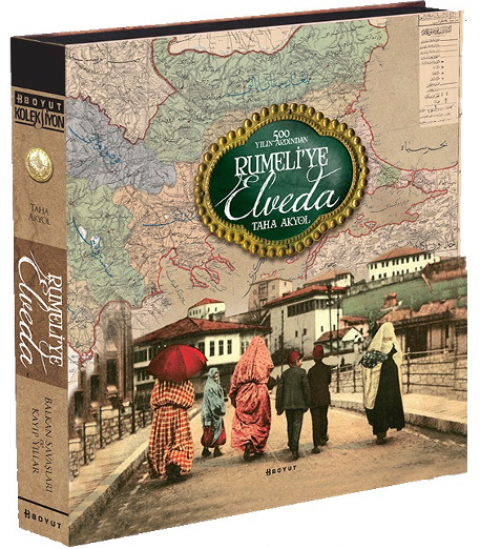 Rumeli’ye Elveda