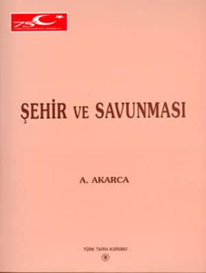 Şehir ve Savunması I