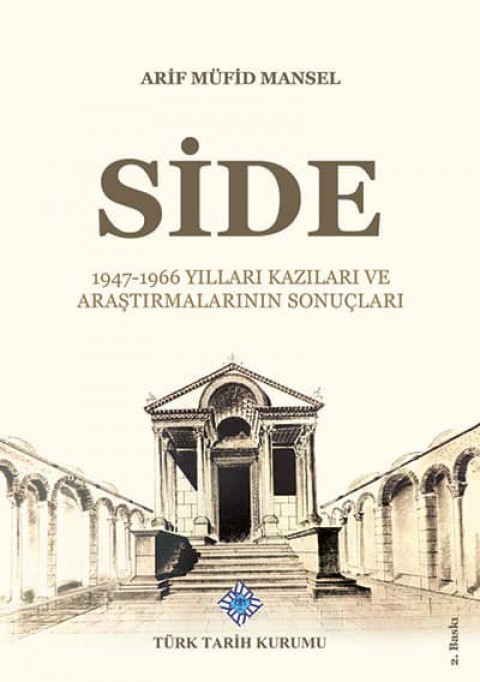 Side 1947-1966 Yılları Kazıları ve Araştırmalarının Sonuçları