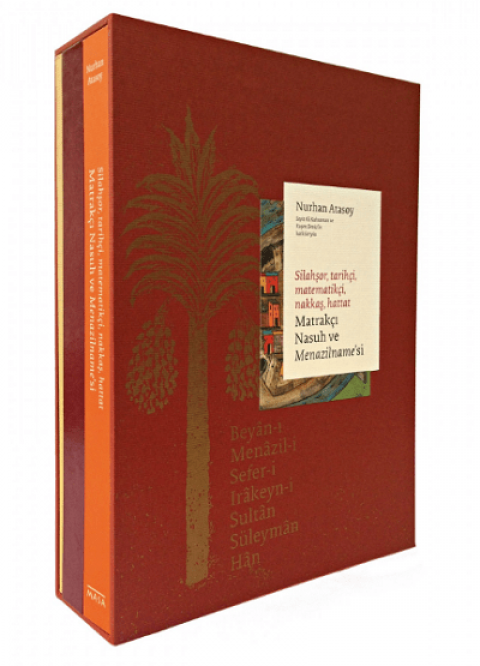 Silahşor, Tarihçi, Matematikçi, Nakkaş, Hattat Matrakçı Nasuh ve Menazilname'si (2 Cilt takım)