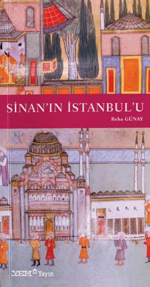 Sinan'ın İstanbul'u