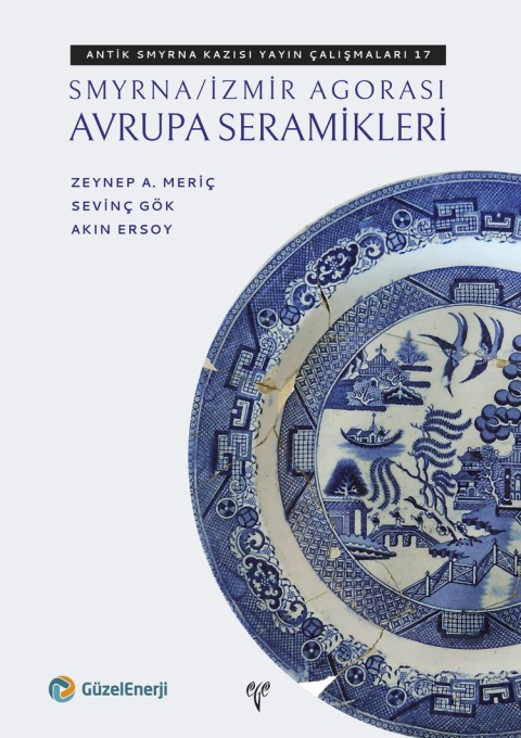 Smyrna / İzmir Agorası Avrupa Seramikleri