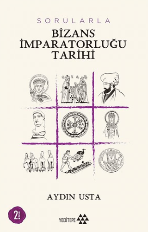 Sorularla Bizans İmparatorluğu