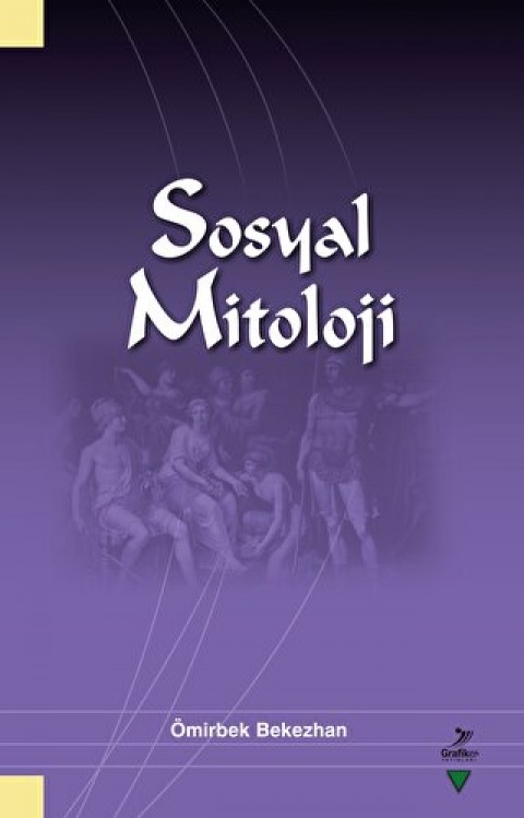 Sosyal Mitoloji Sosyal Mitoloji