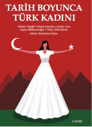 Tarih Boyunca Türk Kadını