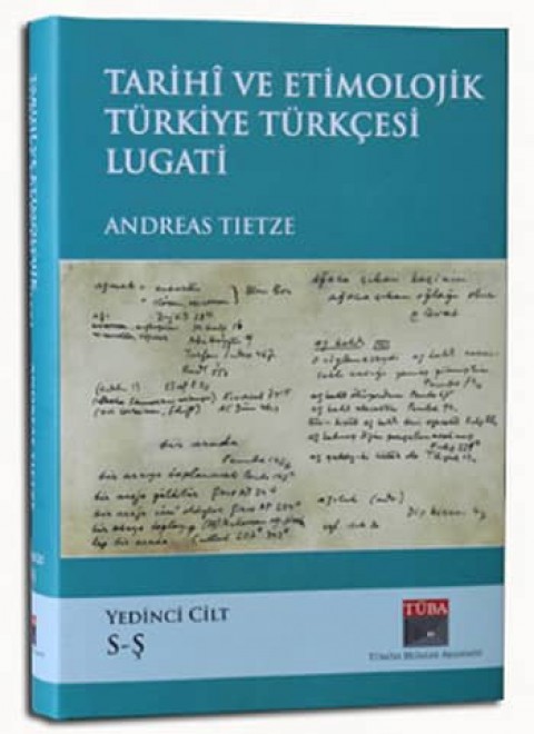 Tarihi ve Etimolojik Türkiye Türkçesi Lugati 7. Cilt (S-Ş)