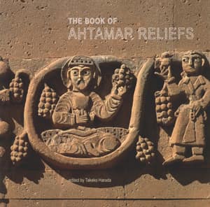 The Book of Ahtamar Reliefs