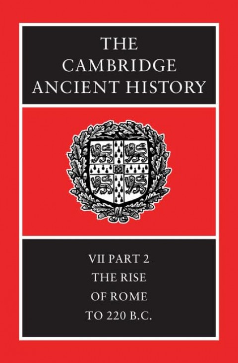The-Cambridge-Ancient-History-Volume-7-Part-2-The-Rise-of-Rome-to-220-BC_1.jpeg?v=1701177789