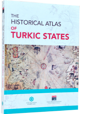 The Historical Atlas of Turkic States