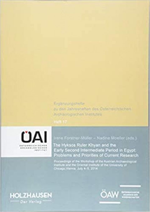 The Hyksos Ruler Khyan and the Early Second Intermediate Period in Egypt