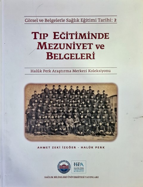 Tıp Eğitiminde Mezuniyet ve Belgeleri