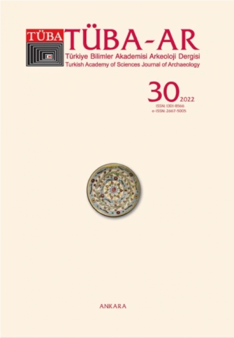 Tüba-Ar 30 - Türkiye Bilimler Akademisi Arkeoloji Dergisi 2022