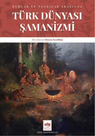 Türk Dünyası Şamanizmi