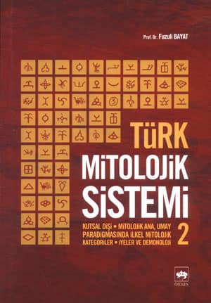 Türk Mitolojik Sistemi 2