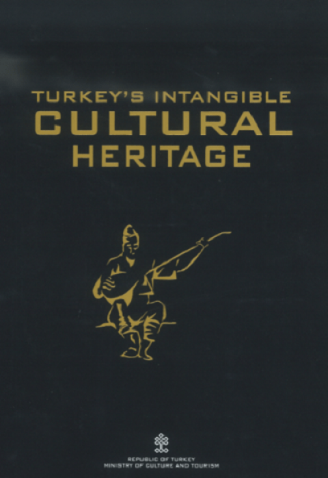 Turkey's Intangible Cultural Heritage