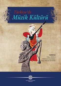 Türkiye'de Müzik Kültürü Türkiye'de Müzik Kültürü