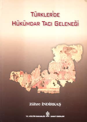 Türkler'de Hükümdar Tacı Geleneği