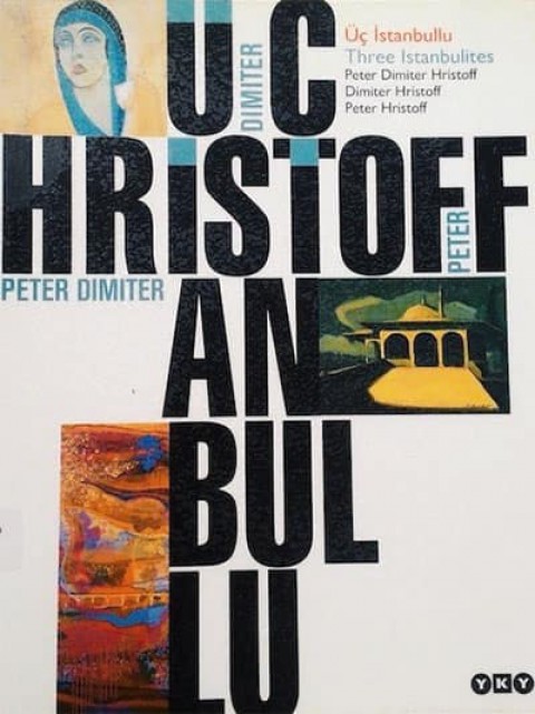 Üç İstanbullu / Three Istanbulites