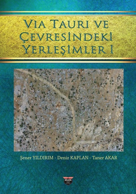 Via Tauri ve Çevresindeki Yerleşimleri 1