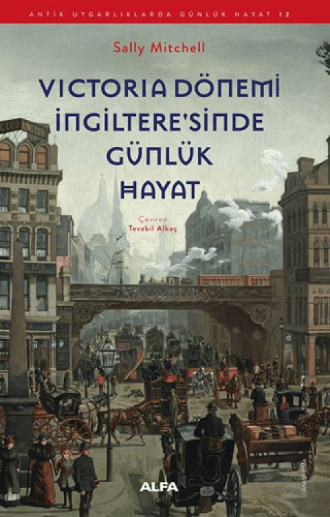 Victoria Dönemi İngiltere'sinde Günlük Hayat