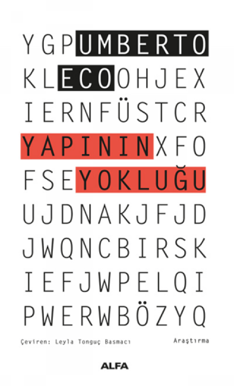 Yapının Yokluğu - Göstergebilimsel İnceleme ve Yapısal Yöntem