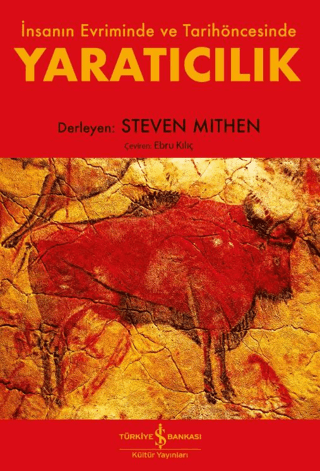 Yaratıcılık – İnsanın Evriminde ve Tarihöncesinde