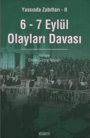 Yassıada Zabıtları 2 / 6-7 Eylül Olayları Davası
